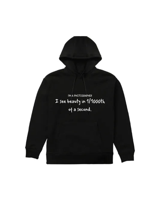 Photographer Hoodie – 1/1000th of a Second